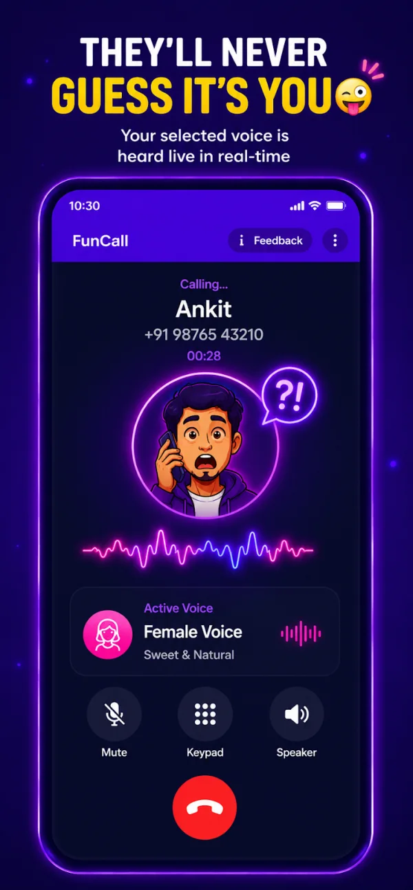 A live call with the selected voice heard in real time