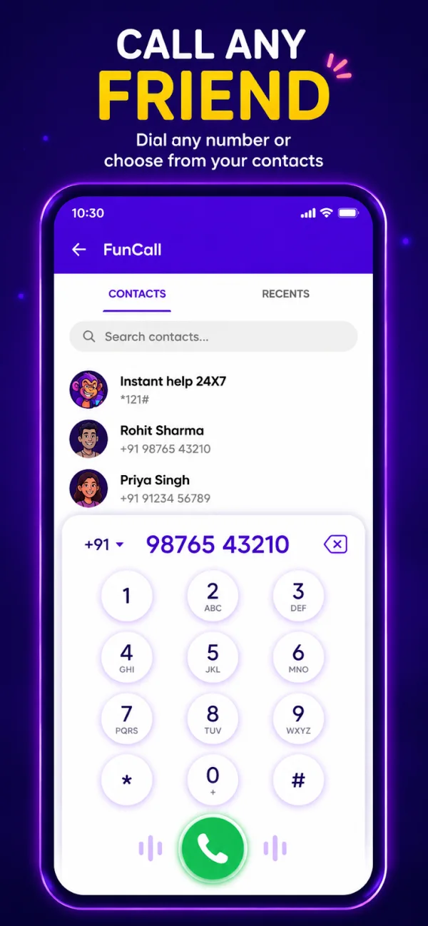 Dial any number or choose from contacts